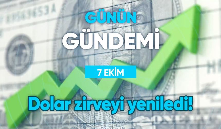 Günün Gündemi (7 Ekim 2022 Cuma)