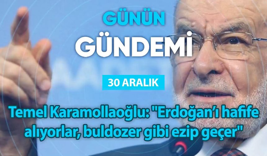 Günün Gündemi (30 Aralık 2022 Cuma)