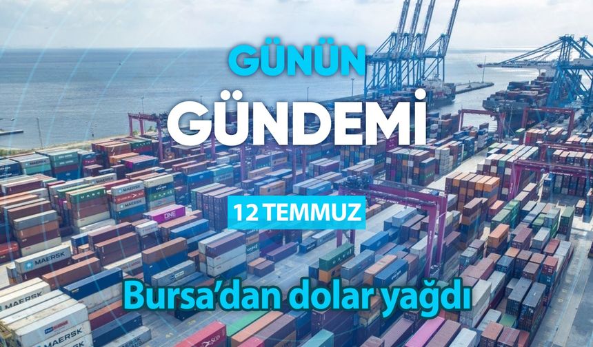 Günün Gündemi ( 12 Temmuz 2023 Çarşamba)