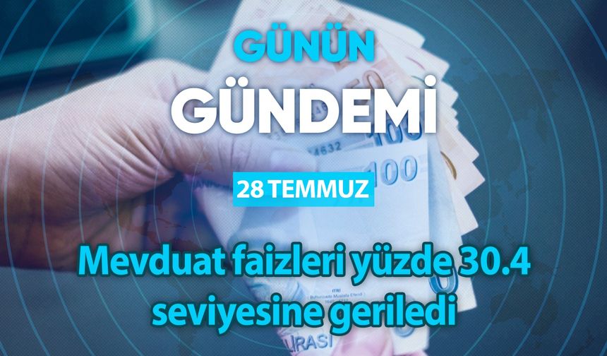 Günün Gündemi ( 28 Temmuz 2023 Cuma)