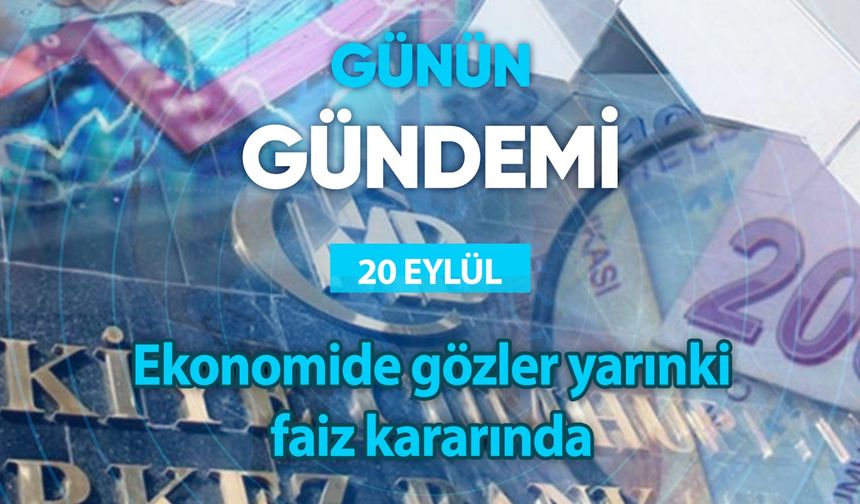 Günün Gündemi (20 Eylül 2023 Çarşamba)