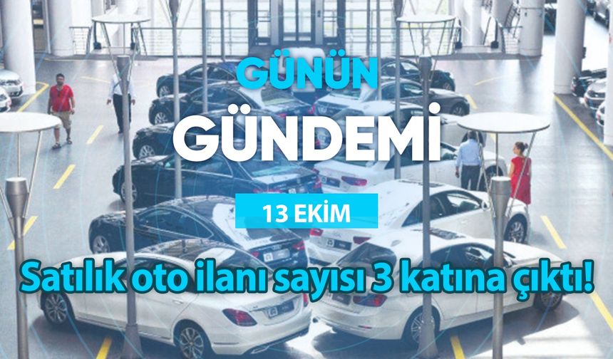 Günün Gündemi (13 Ekim 2023 Cuma)