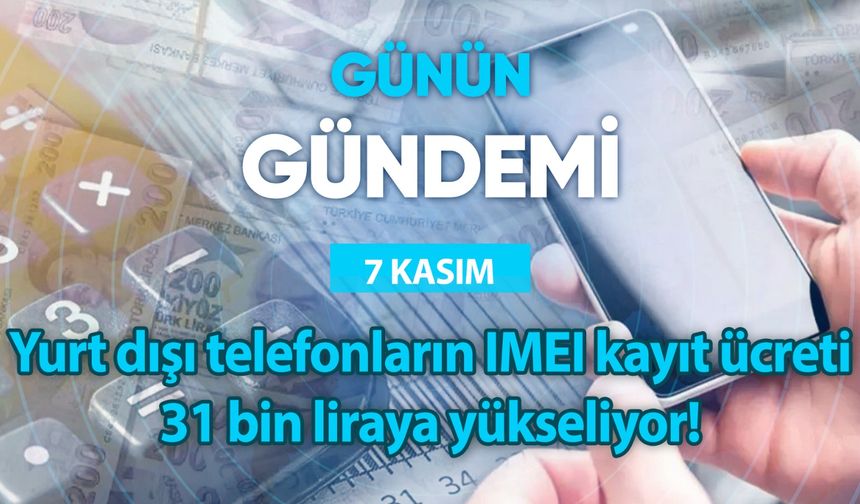 Günün Gündemi (7 Kasım 2023 Salı)