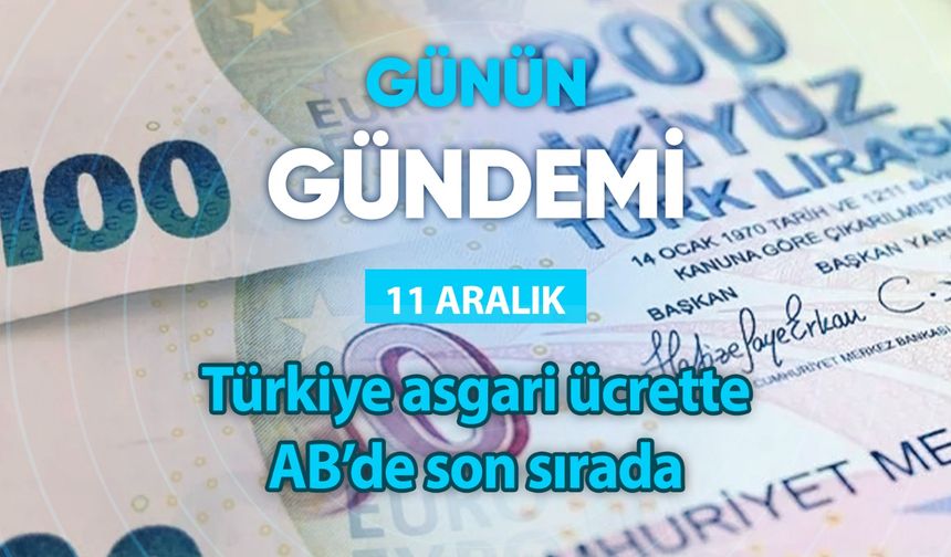 Günün Gündemi (11 Aralık 2023 Pazartesi)