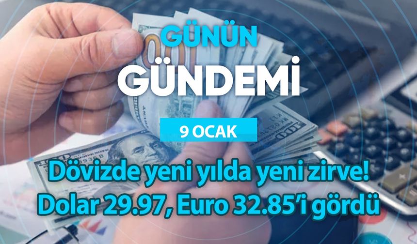 Günün Gündemi (9 Ocak 2024 Salı)