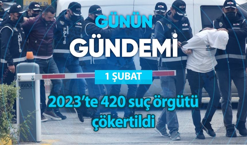 Günün Gündemi (01 Şubat 2024 Perşembe)