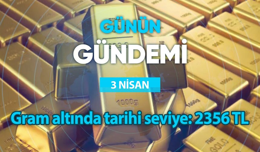 Günün Gündemi (3 Nisan 2024 Çarşamba )