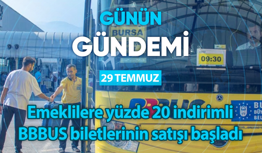 Günün Gündemi (29 Temmuz 2024 Pazartesi)