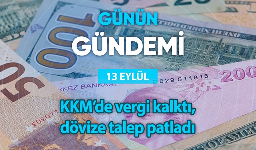 Günün Gündemi (13 Eylül 2024 Cuma)