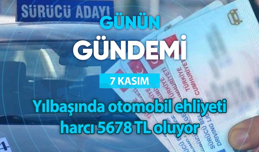 Günün Gündemi (7 Kasım 2024 Perşembe)