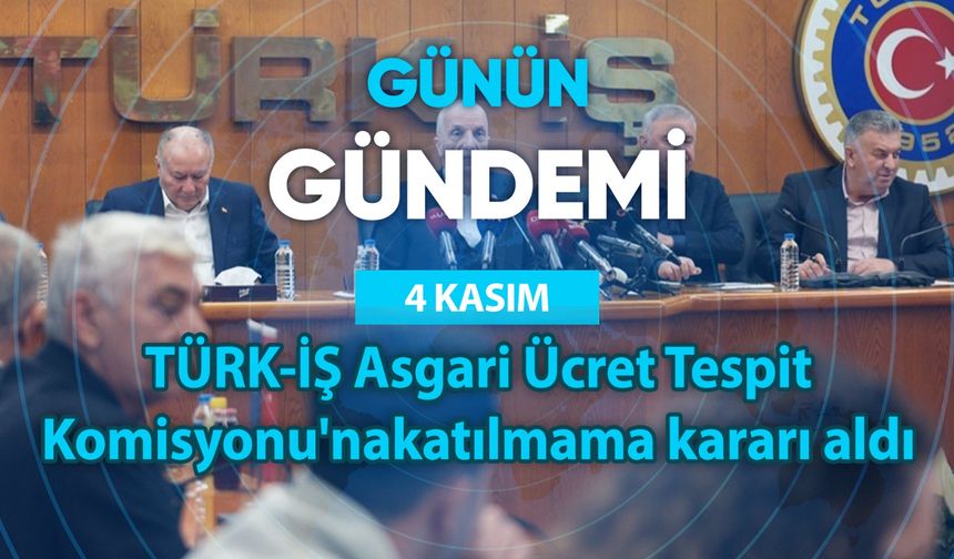 Günün Gündemi (4 Kasım 2025 Salı)