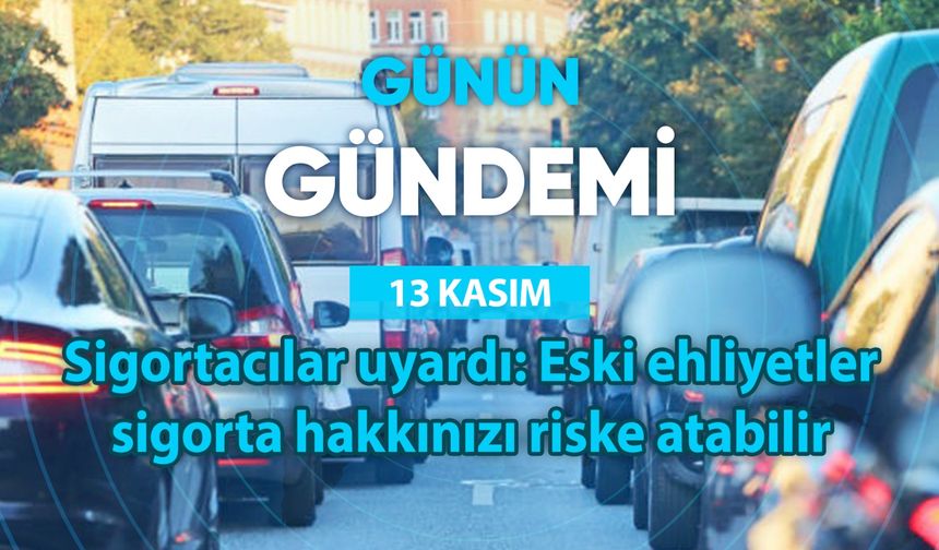 Günün Gündemi (13 Kasım 2025 Perşembe)