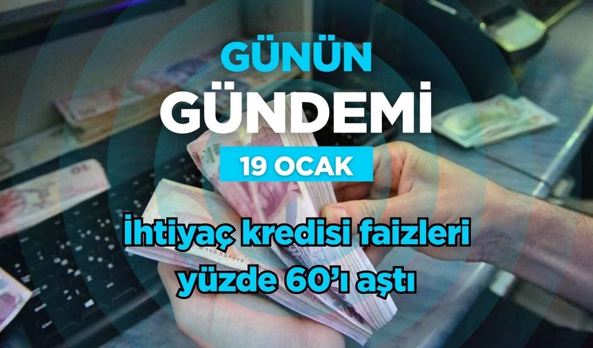Günün Gündemi (19 Ocak 2026 Pazartesi)
