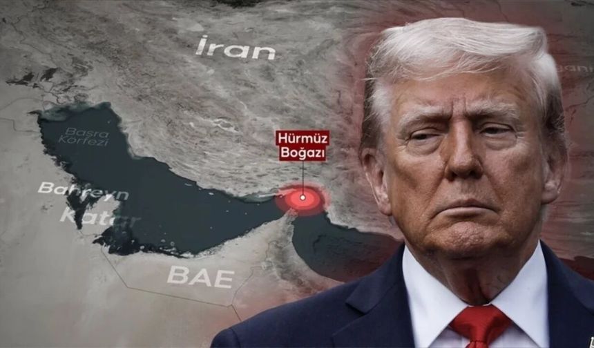 Trump'tan İran'a Hürmüz Boğazı uyarısı!