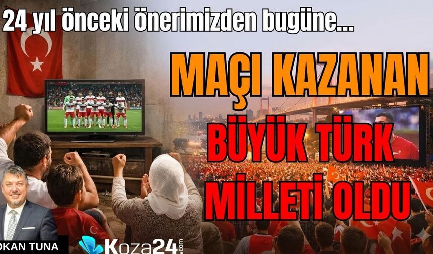 MAÇI KAZANAN BÜYÜK TÜRK MİLLETİ OLDU