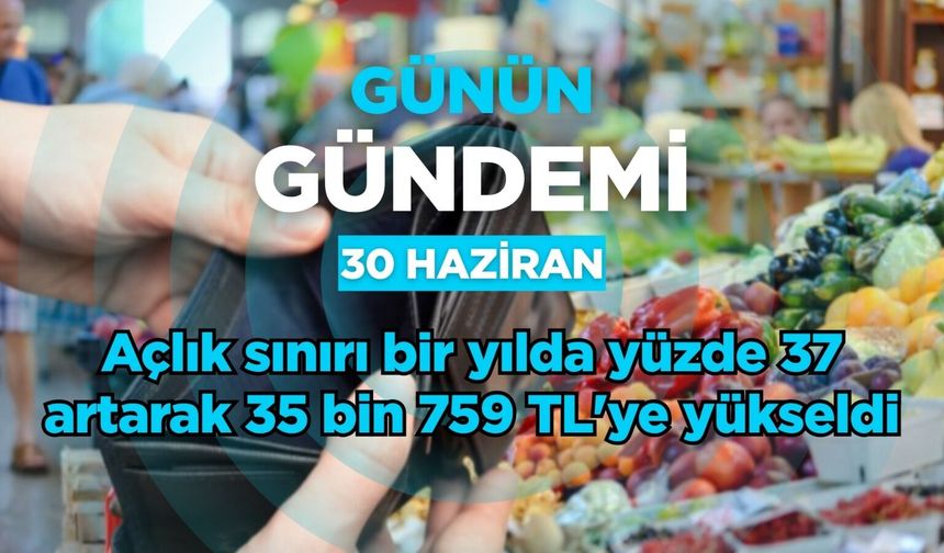 Günün Gündemi (30 Haziran 2026 Salı)