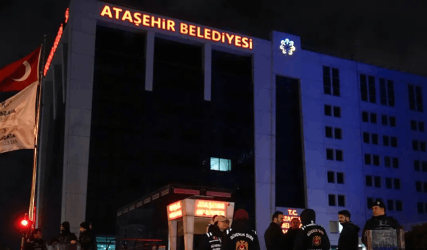 ATAŞEHİR BELEDİYESİ'NE OPERASYON