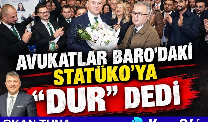 AVUKATLAR BARO’DAKİ STATÜKO’YA “DUR” DEDİ