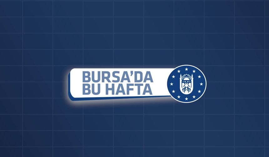 Büyükşehir'de bu hafta