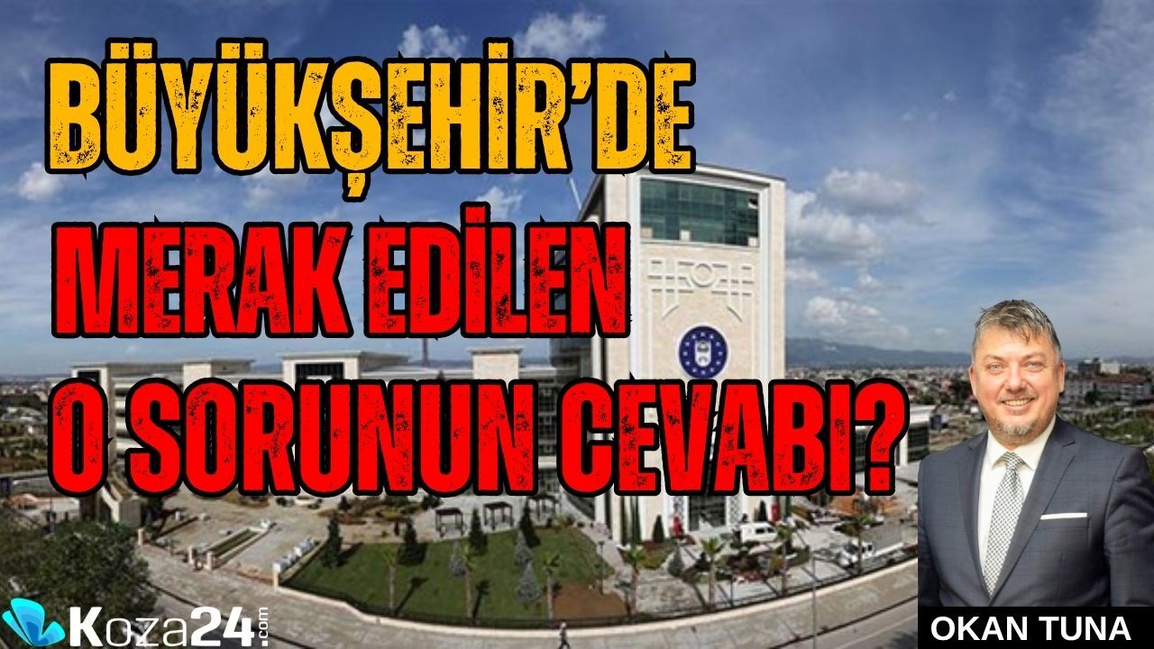 BÜYÜKŞEHİR’DE MERAK EDİLEN O SORUNUN CEVABI?