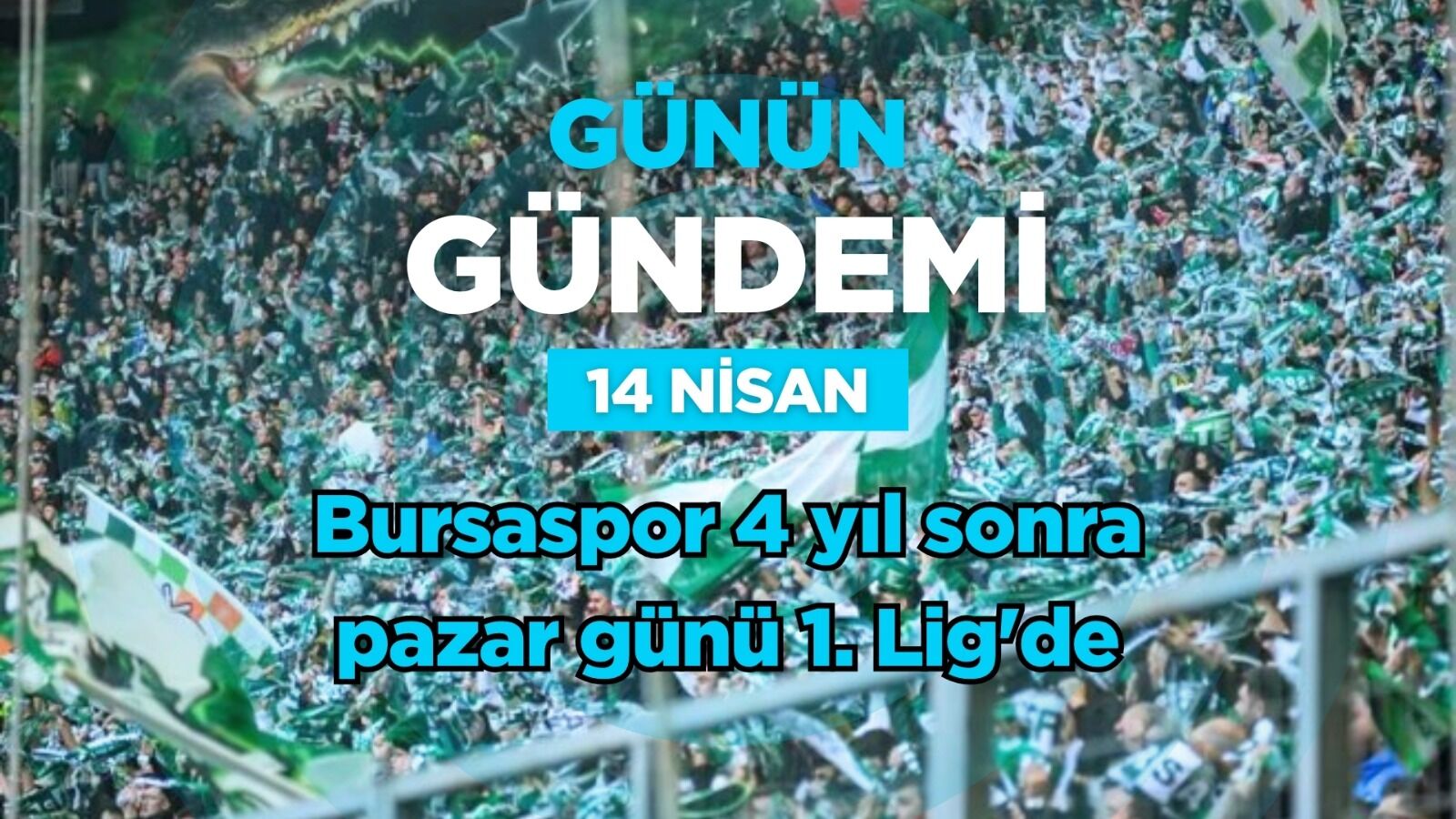 Günün Gündemi (14 Nisan 2026 Salı)