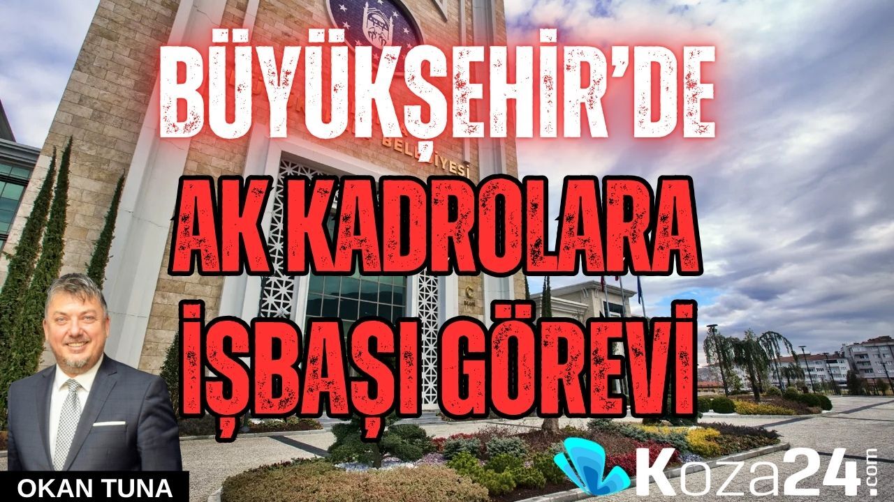 BÜYÜKŞEHİR’DE AK KADROLARA İŞBAŞI GÖREVİ