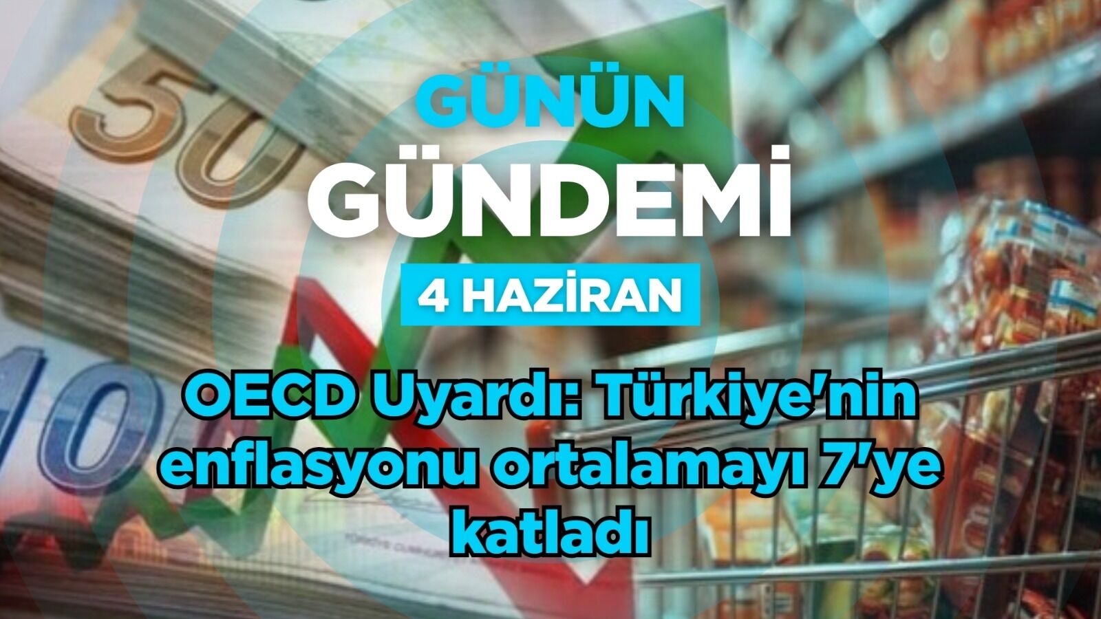 Günün Gündemi (4 Haziran 2026 Perşembe)