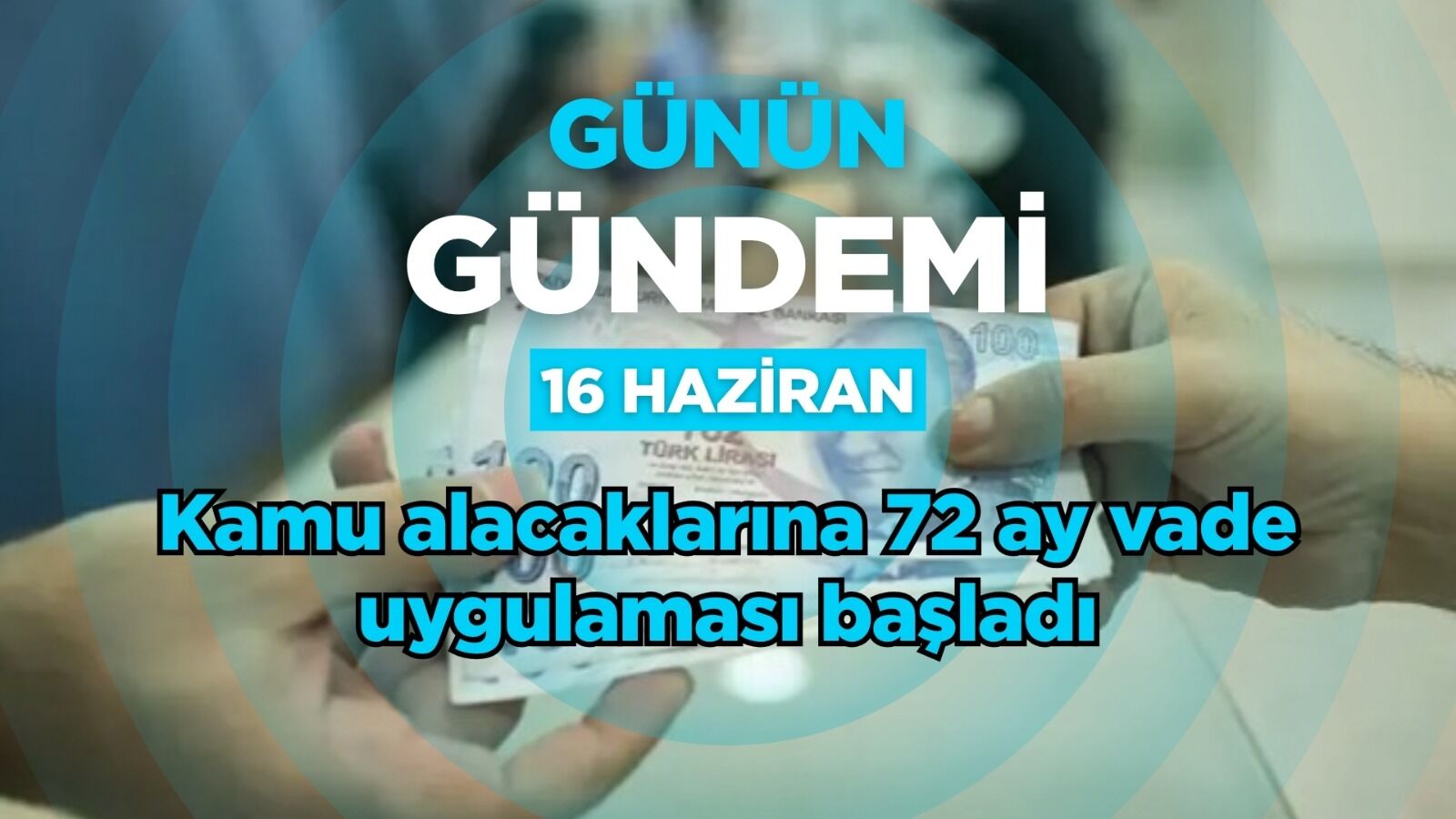 Günün Gündemi (16 Haziran 2026 Salı)