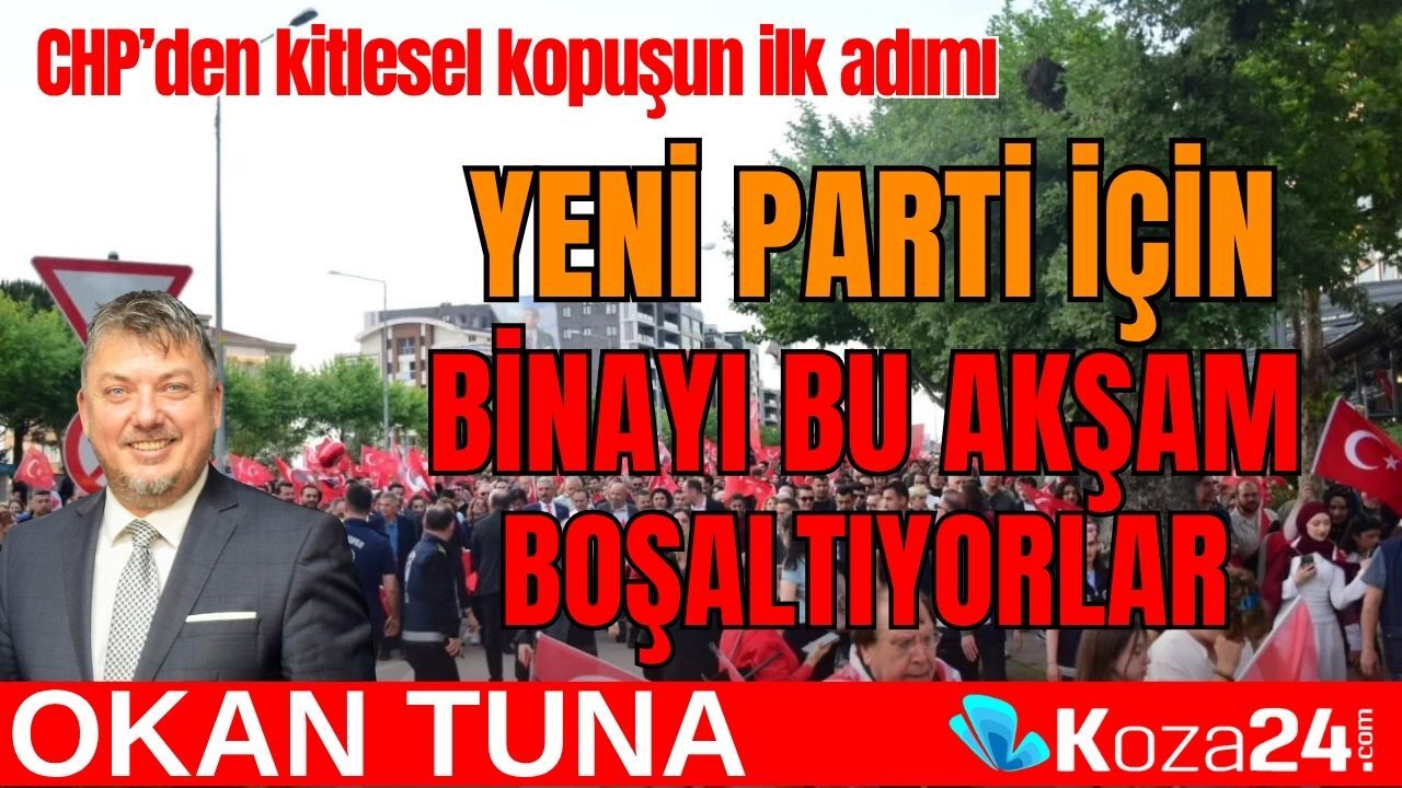 CHP’den kitlesel kopuşun ilk adımı YENİ PARTİ İÇİN BİNAYI BU AKŞAM BOŞALTIYORLAR