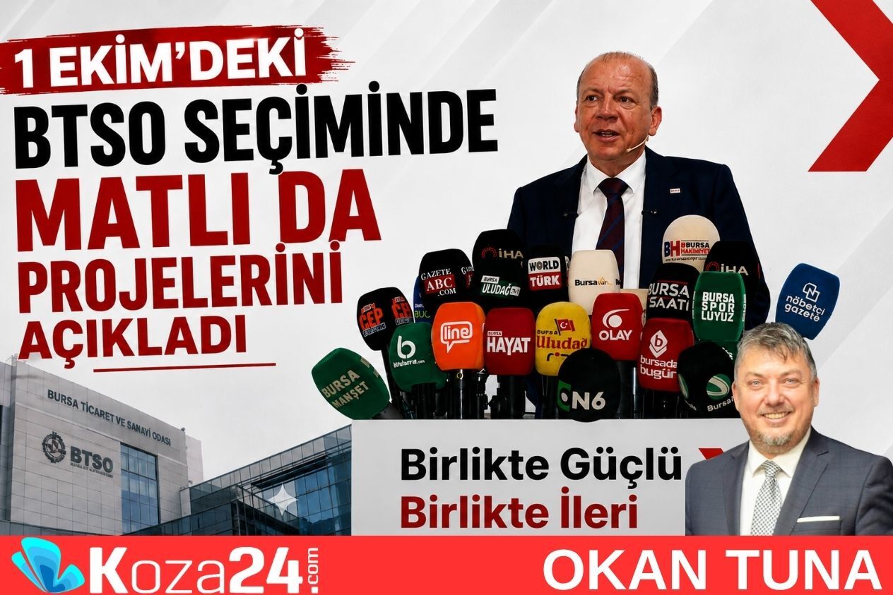 1 EKİM’DEKİ BTSO SEÇİMİNDE MATLI DA PROJELERİNİ AÇIKLADI