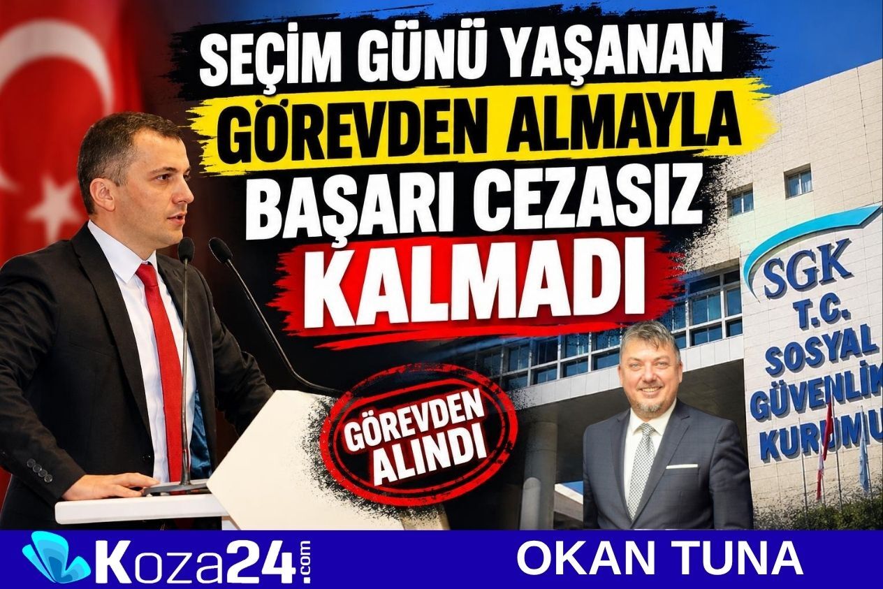 SEÇİM GÜNÜ YAŞANAN GÖREVDEN ALMAYLA BAŞARI CEZASIZ KALMADI